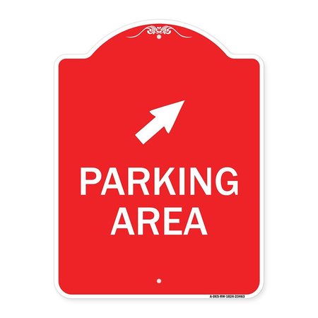 SIGNMISSION Parking Area W/ Upper Right Arrow, Red & White Aluminum Architectural Sign, 18" x 24", RW-1824-23463 A-DES-RW-1824-23463